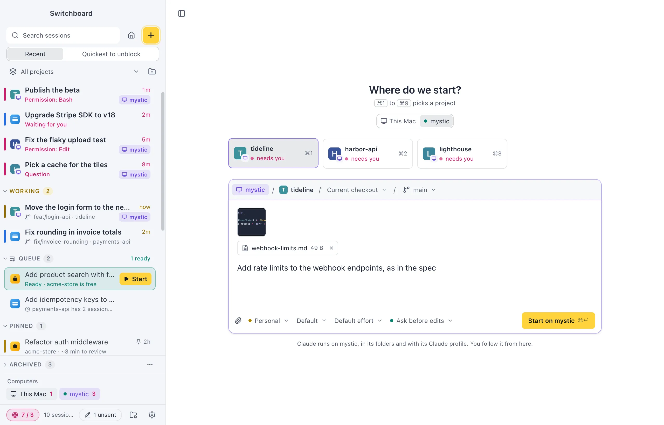 New session with Run on set to mystic: three project tiles from mystic with a monitor badge, the strip above the message box with mystic, the project and Current checkout, and Start on mystic, with a line under it that Claude runs on mystic