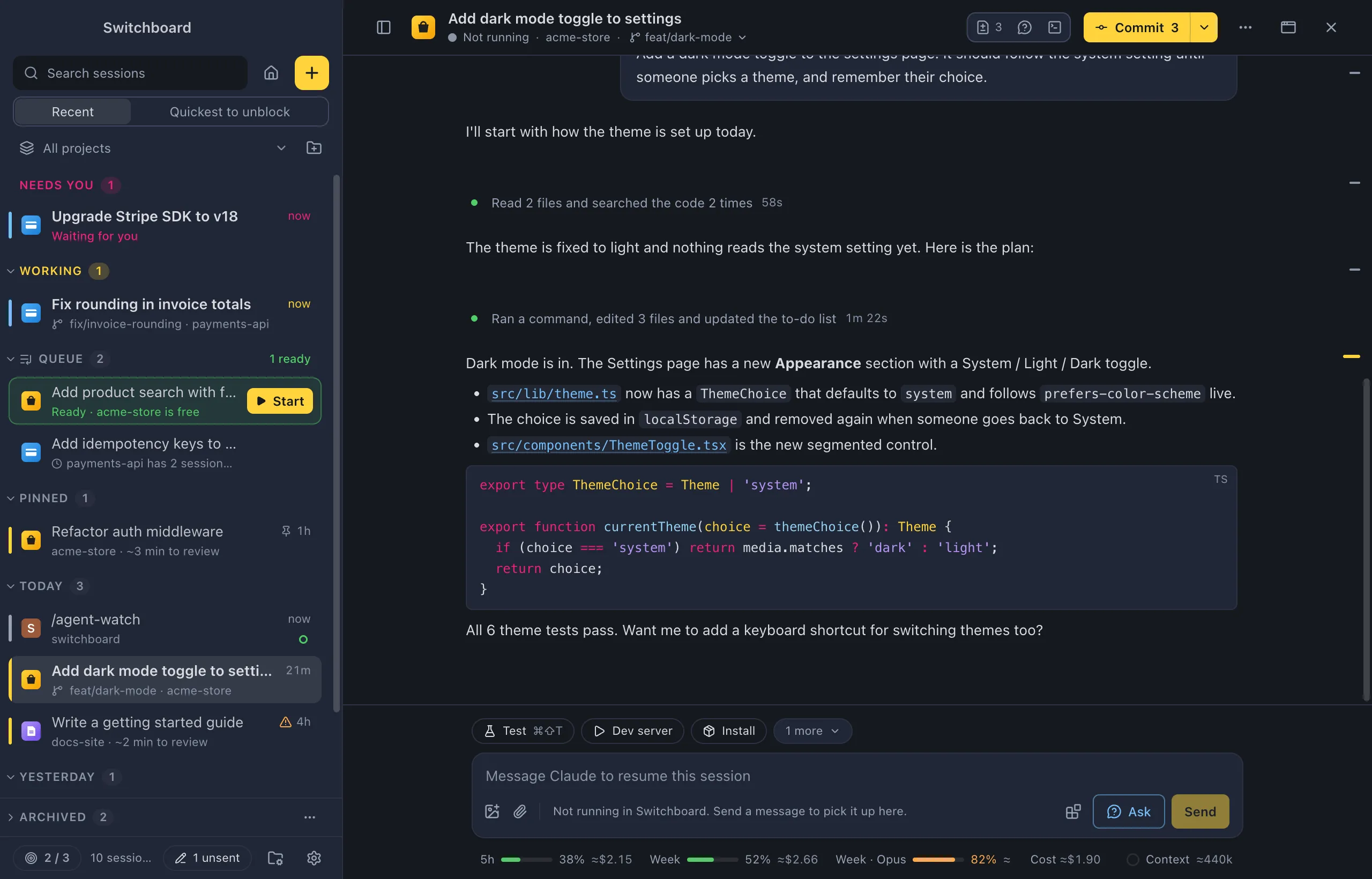 A session's conversation: a summarised run of tool calls, a to-do list, Claude's summary with a code block, and the message box with its chips underneath