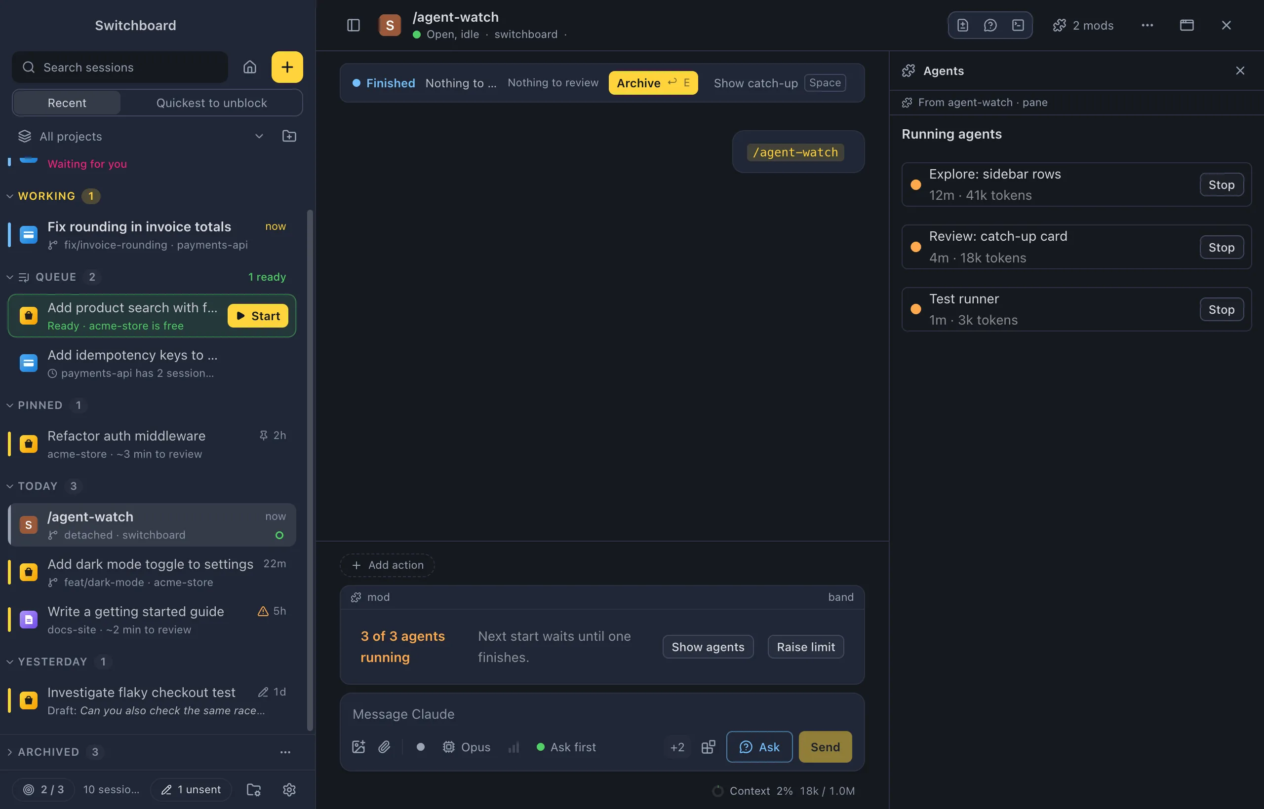 A session with two mods. Above the message box, a band from agent-watch says 3 of 3 agents running, with Show agents and Raise limit. On the right, the Agents pane from agent-watch lists three running agents, each with Stop. The header shows 2 mods